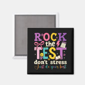 Testdag rock de test wees niet gestrest doe je kid magneet (Voorkant / Achterkant)