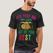 Testdag Slote Funny School professor leraar test T-shirt (Voorkant)