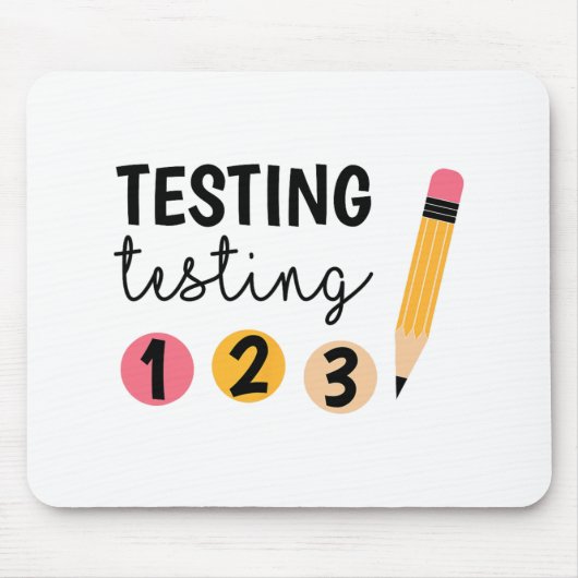 Testdag testen 1 2 3 Teacher testdag Muismat (Voorkant)