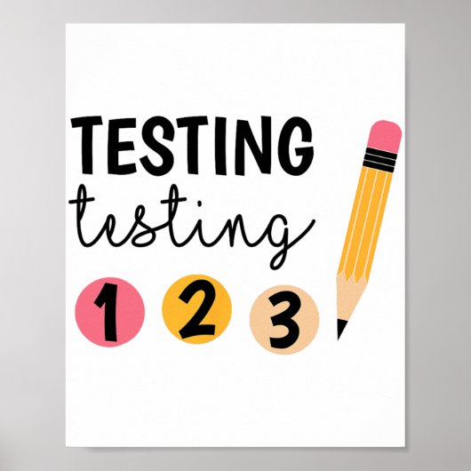 Testdag testen 1 2 3 Teacher testdag Poster (Voorkant)