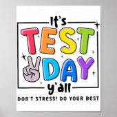 Testdag U'all Dont Stress Doe Uw Beste Testende Te Poster (Voorkant)