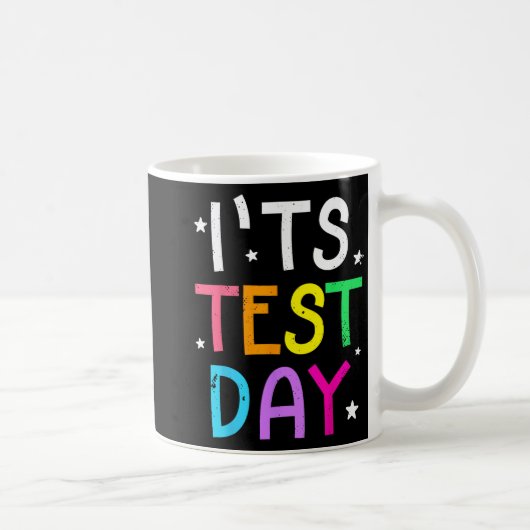 Testdag voor leraar Het is testdag Grappig Koffiemok (Rechts)
