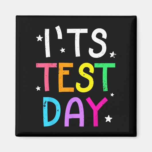 Testdag voor leraar Het is testdag Grappig Magneet (Voorkant)