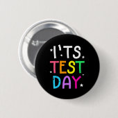 Testdag voor leraar Het is testdag Grappig Ronde Button 5,7 Cm (Voorkant /achterkant)