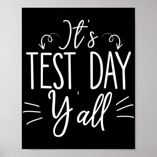 Testdag Yall Grappige eindexamen zelfverzekerde st Poster (Voorkant)