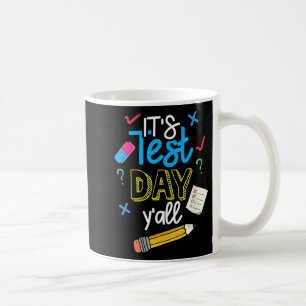 Testdag Yall Grappige School Testen Examen Motivat Koffiemok