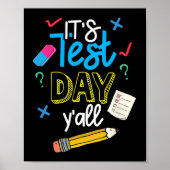 Testdag Yall Grappige School Testen Examen Motivat Poster (Voorkant)