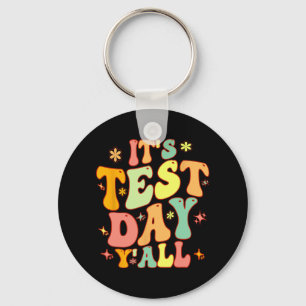 Testdag Yall Grappige testdag voor leraar of STU Sleutelhanger