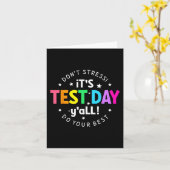 Testdag Yall Grappige testdag voor leraar studente Kaart (Gele Bloem)