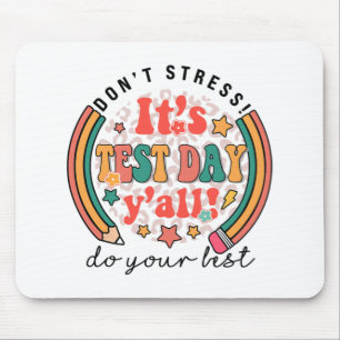 Testdag Yall Grappige testdag voor leraar studente Muismat