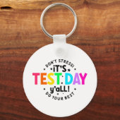 Testdag Yall Grappige testdag voor leraar studente Sleutelhanger (Voorkant)