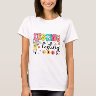 Testdag Yall testdag leraar T-shirt