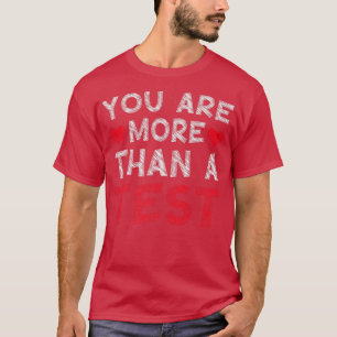 Testdagleraar U bent meer dan een testleraar T-shirt