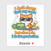 Testen in productieomgeving sticker (Vel)