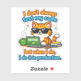 Testen in productieomgeving sticker