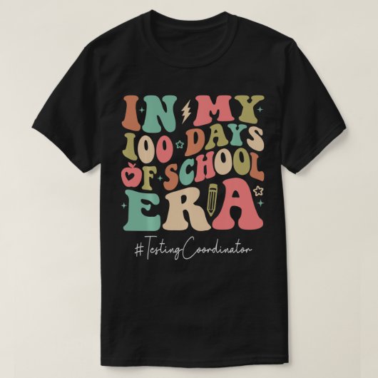Testende Coördinator Gelukkige 100ste Dag van Scho T-shirt (Design voorkant)
