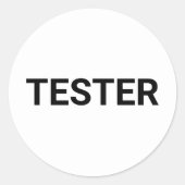 Tester Sticker - Wit met Zwarte Woorden (Voorkant)