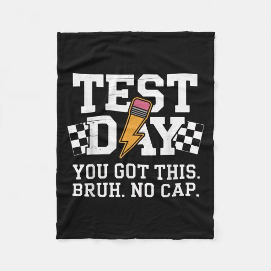 Testing Day Bruh No Cap Motivation  Fleece Deken (Voorkant)