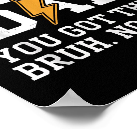 Testing Day Bruh No Cap Motivation Poster (Hoek)