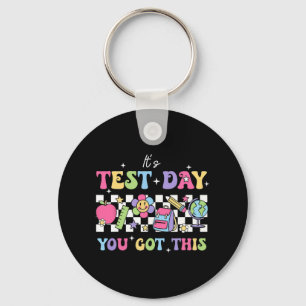 Testing Day It's Test Day You Got This Teacher Stu Sleutelhanger
