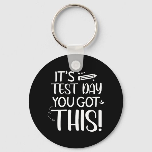Testing Day It's Test Day You Got This Teacher Stu Sleutelhanger (Voorkant)
