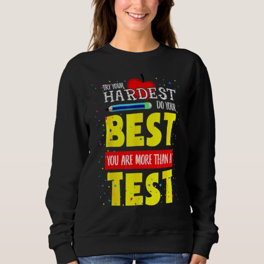 Testing Day It's Test Day You Got This Teacher Stu Trui (Voorkant)