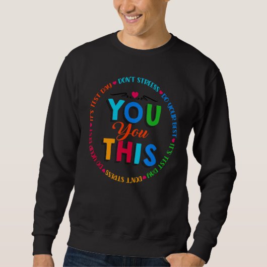 Testing Day It's Test Day You Got This Teacher Stu Trui (Voorkant)