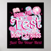 Testing Day Rock The Test Motivational For Teacher Poster (Voorkant)