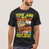 Testing Day Show What You Know Smart Cookies Test T-shirt (Voorkant)