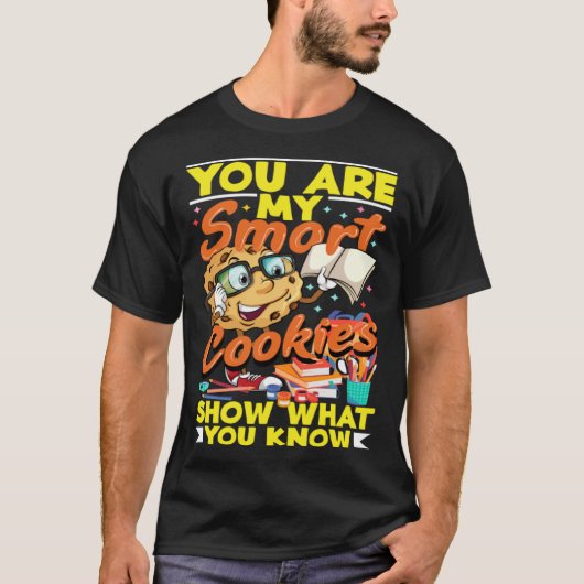 Testing Day Show What You Know Smart Cookies Test T-shirt (Voorkant)