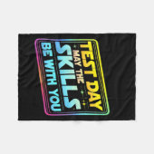 Testing Day Test Day May The Skills Be With You Te Fleece Deken (Voorkant (Horizontaal))