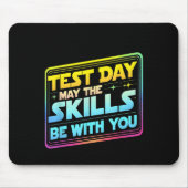 Testing Day Test Day May The Skills Be With You Te Muismat (Voorkant)