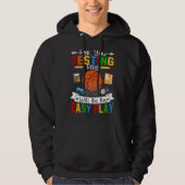 Testing Day Will Be An Easy Play Basketball Testin Hoodie (Voorkant)