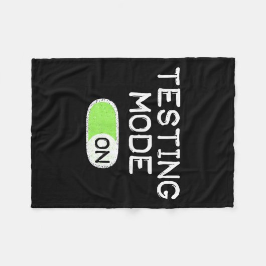 Testing Mode On Funny Test Day Teachers Student Mo Fleece Deken (Voorkant (Horizontaal))
