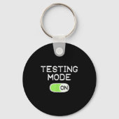 Testing Mode On Funny Test Day Teachers Student Mo Sleutelhanger (Voorkant)