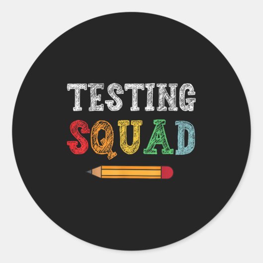 Testing Squad Costume Test Day Teacher Student Fun Ronde Sticker (Voorkant)