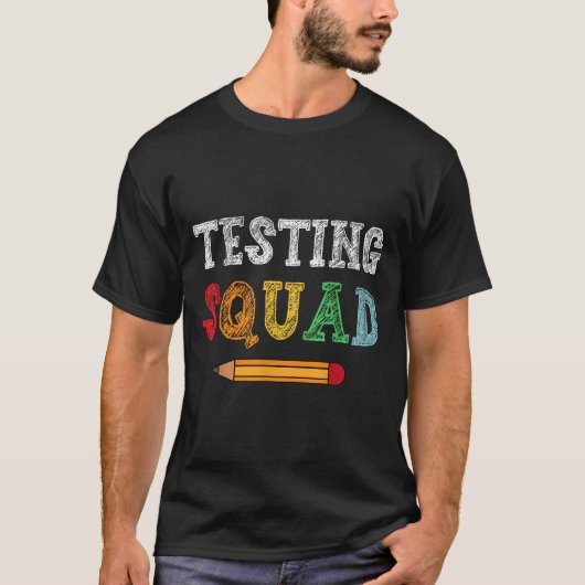 Testing Squad Costume Test Day Teacher Student Fun T-shirt (Voorkant)