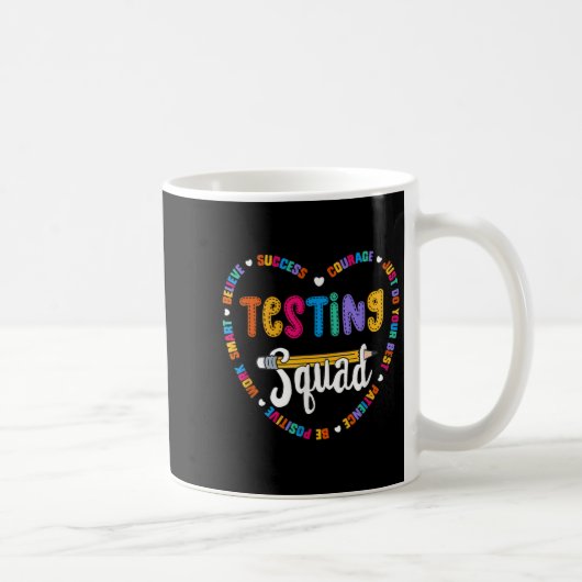 Testing Squad Motivational Test Day Words Heart Te Koffiemok (Rechts)