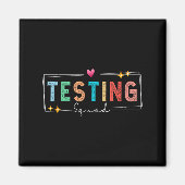 Testing Squad - Test Day 2024 Teacher Motivational Magneet (Voorkant)