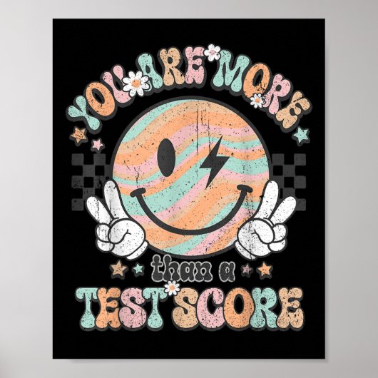 Testing Teacher Groovy Smile You Are More Than A T Poster (Voorkant)