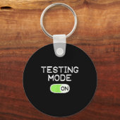 Testmodus Aan Fijne Testdag Leraren Student Mo Sleutelhanger (Voorkant)