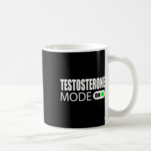 Testosteronmodus ingeschakeld koffiemok