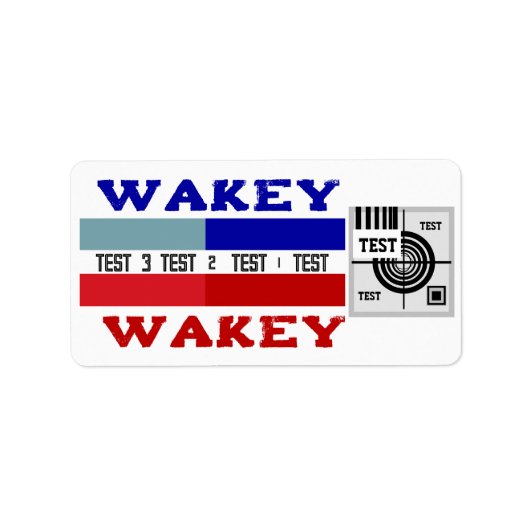 Testpatroon Wakey Wakey Etiket (Voorkant)
