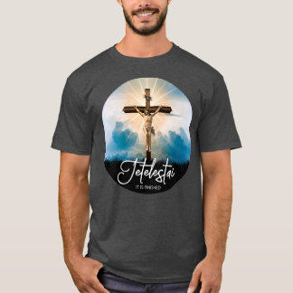 Tetelestai De laatste woorden van Jezus Chri zijn T-shirt
