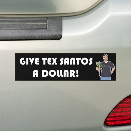 Tex Santos Bumpersticker (Op auto)