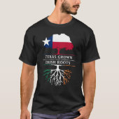Texan Grown with Irish Roots T-shirt (Voorkant)