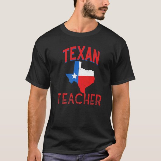 Texan Teacher Flag Proud Texas T-shirt (Voorkant)