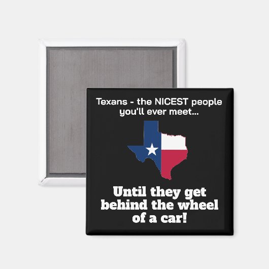 Texanen - vriendelijkste mensen... tot achter het magneet (Voorkant / Achterkant)