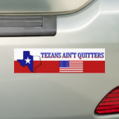 Texans Ain Quitters Bumpersticker (Op auto)