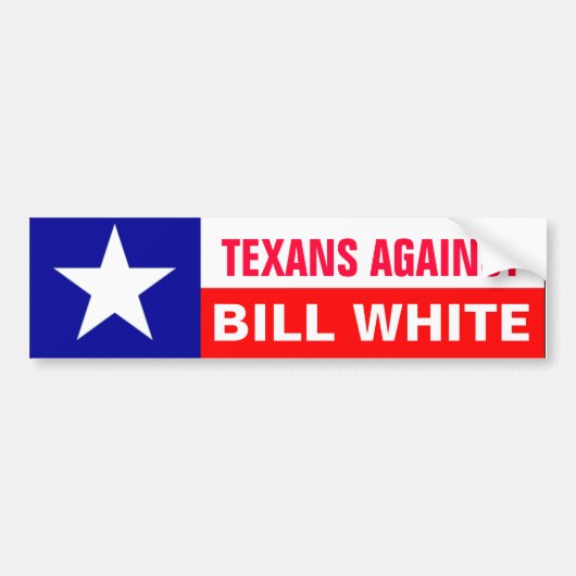 Texans tegen Bill White Bumpersticker (Voorkant)
